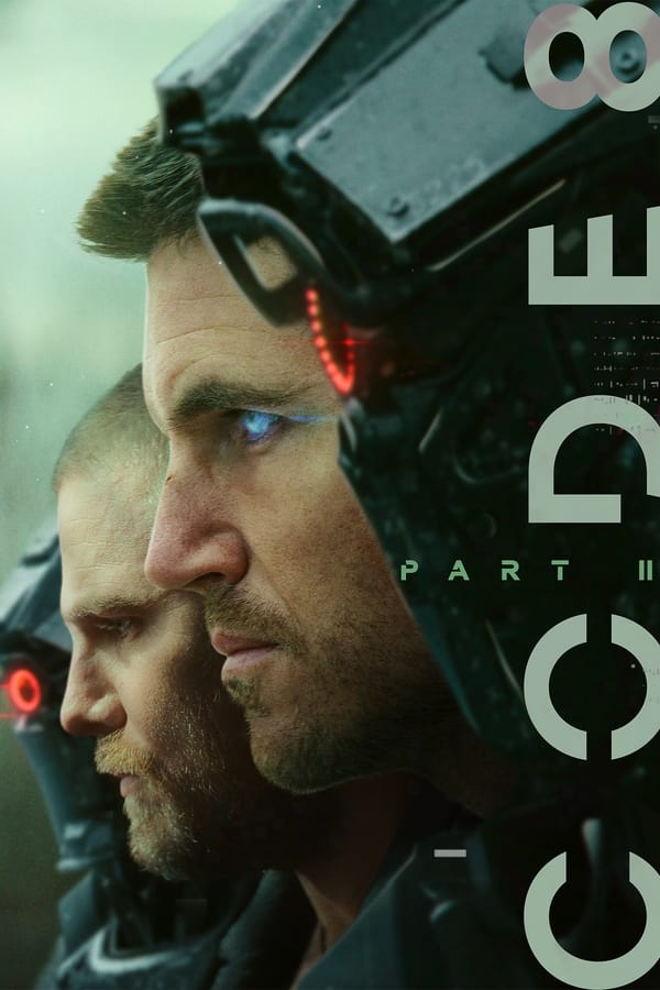 Code 8: Part II فیلم