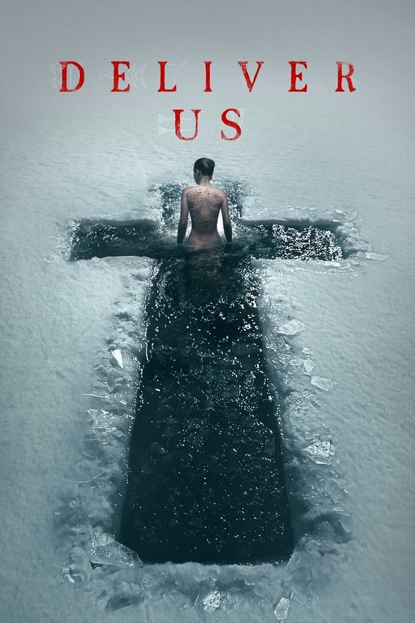Deliver Us فیلم