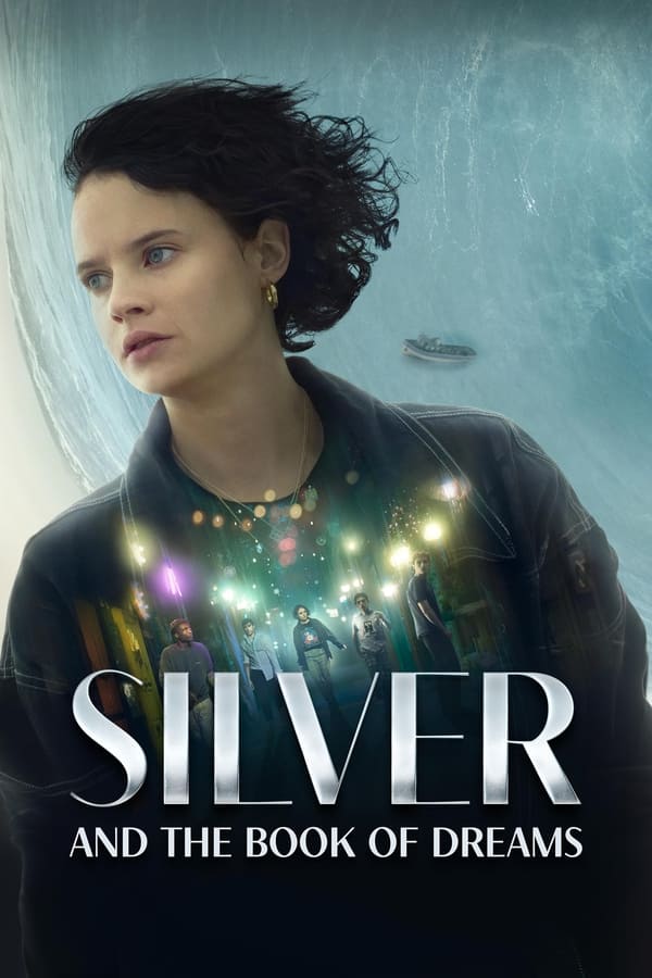 Silver and the Book of Dreams فیلم