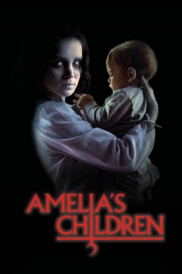 Amelia’s Children فیلم
