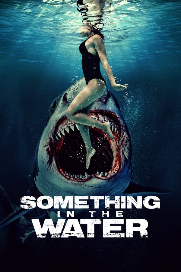 Something in the Water فیلم