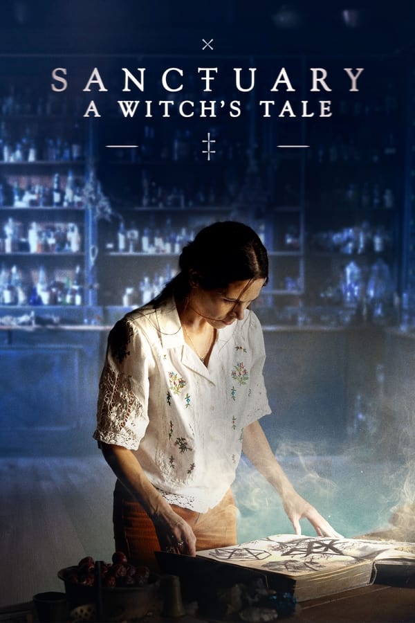 Sanctuary: A Witch's Tale سریال