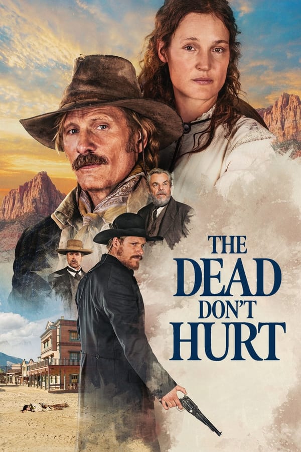 The Dead Don’t Hurt فیلم