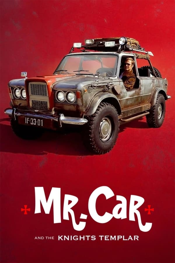 Mr. Car and the Knights Templar فیلم