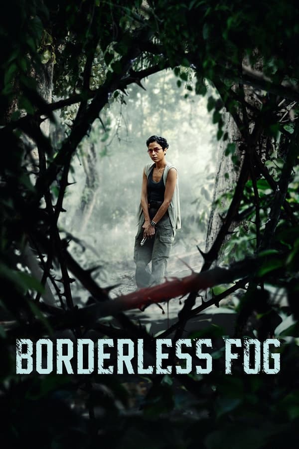 Borderless Fog فیلم