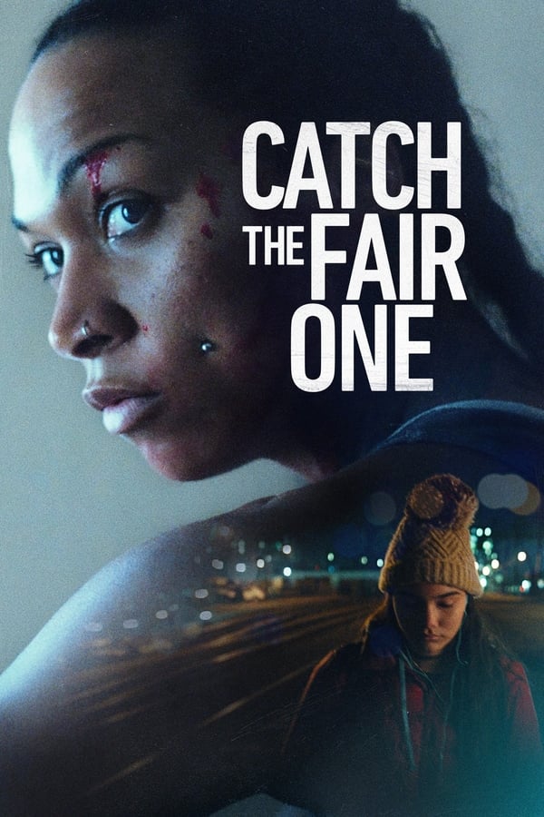 Catch the Fair One فیلم