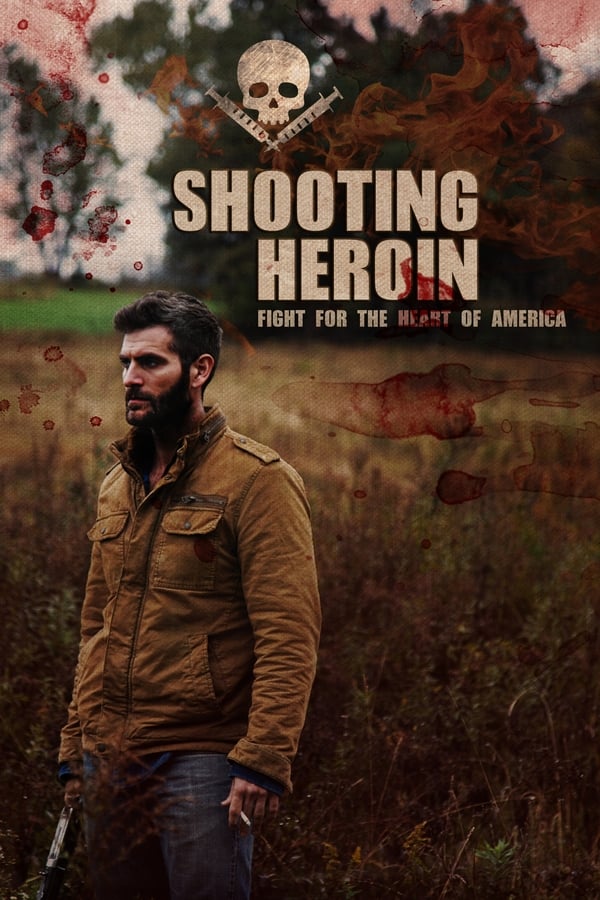 Shooting Heroin فیلم