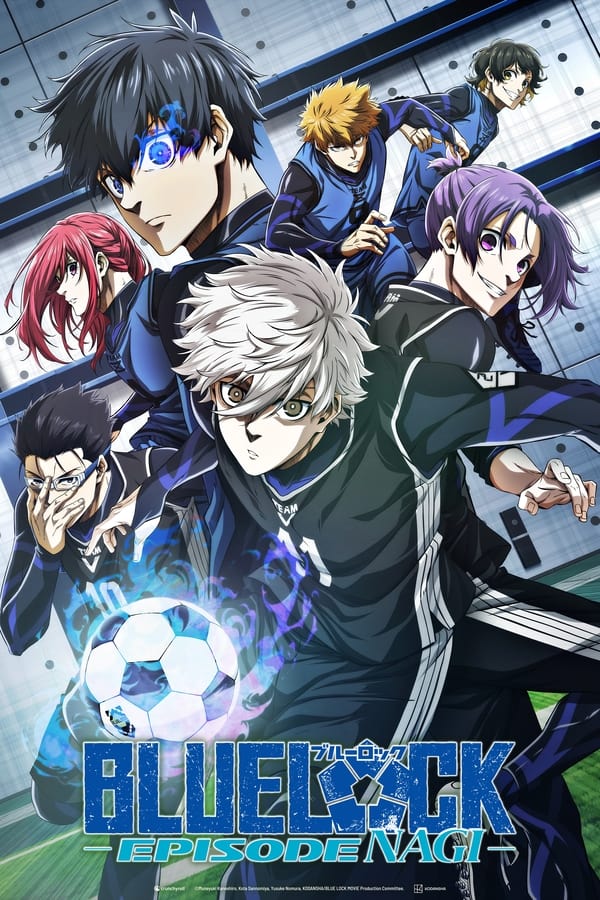 Blue Lock: Episode Nagi فیلم