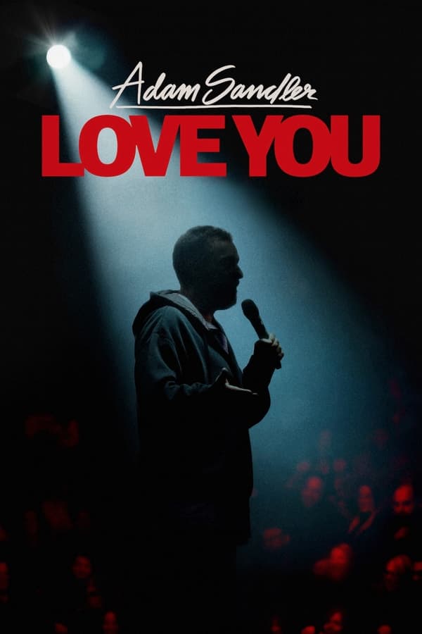 Adam Sandler: Love You فیلم