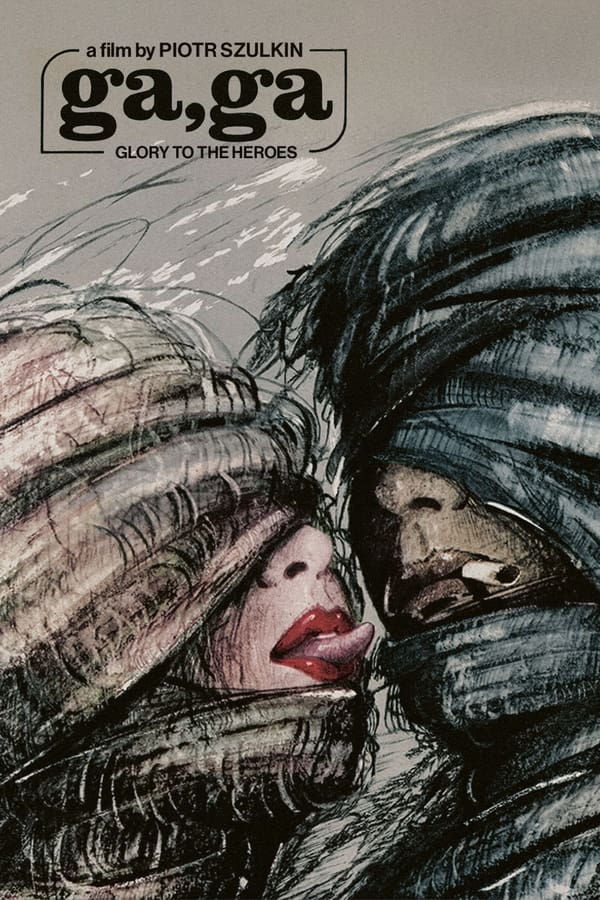 Ga-ga: Glory to the Heroes فیلم