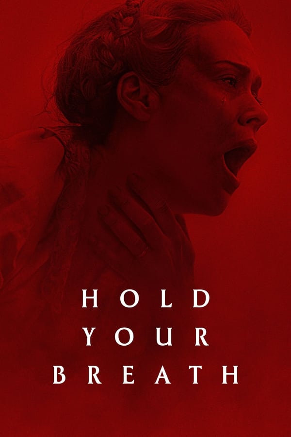 Hold Your Breath فیلم