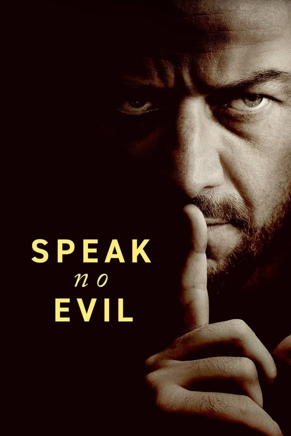 Speak No Evil فیلم
