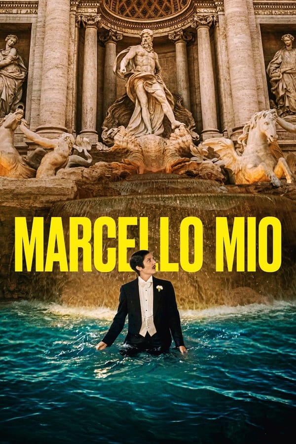 Marcello Mio فیلم