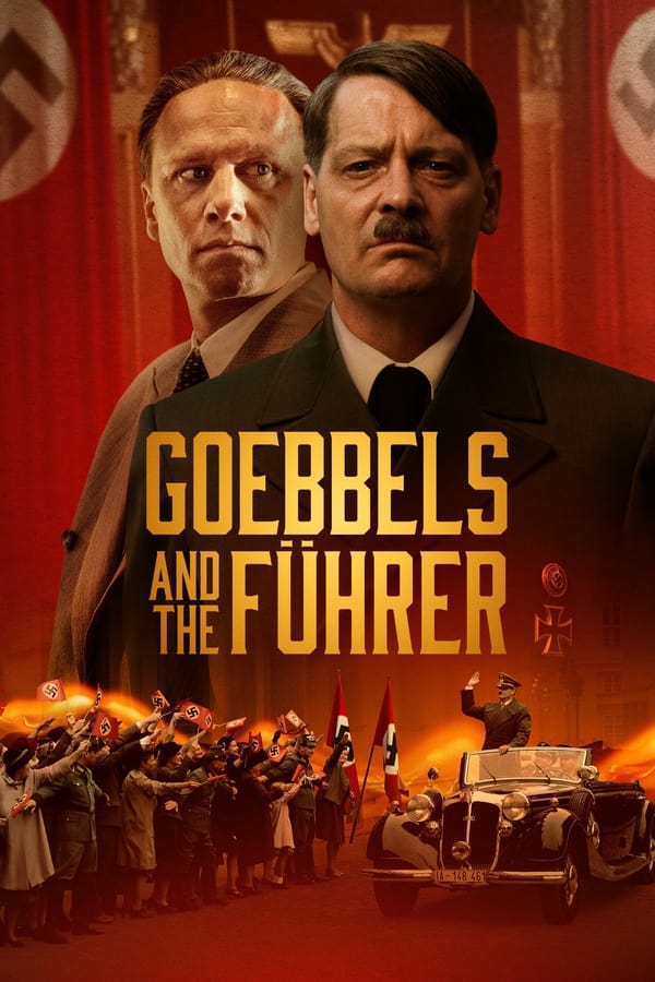 Goebbels and the Führer فیلم