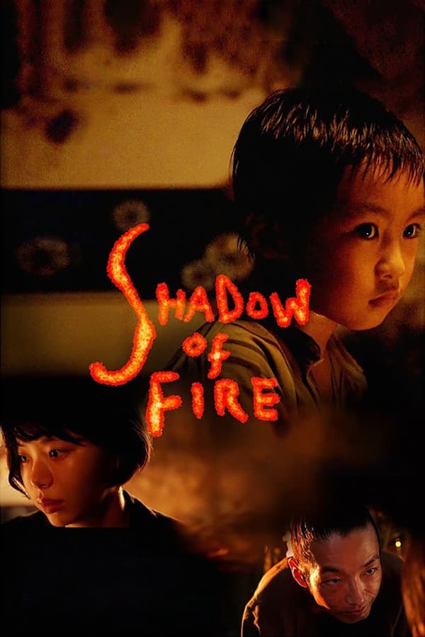 Shadow of Fire فیلم