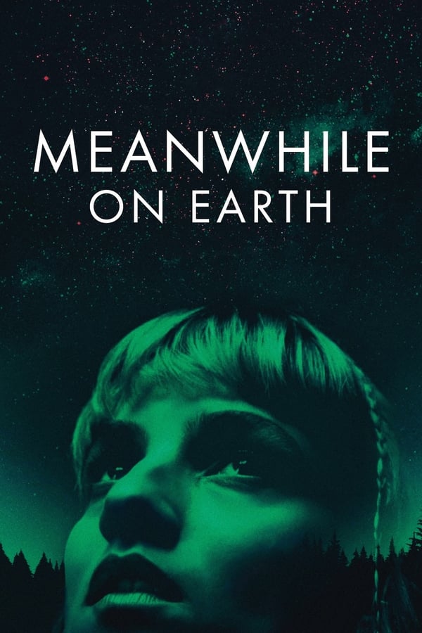 Meanwhile on Earth فیلم