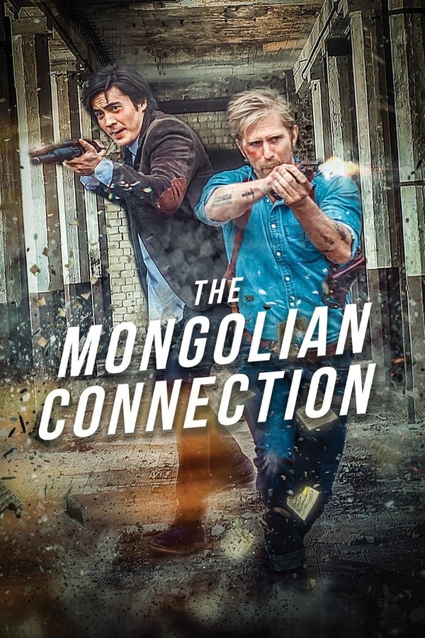 The Mongolian Connection فیلم