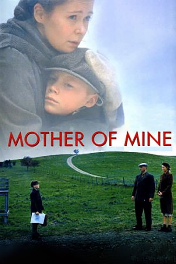 Mother of Mine فیلم