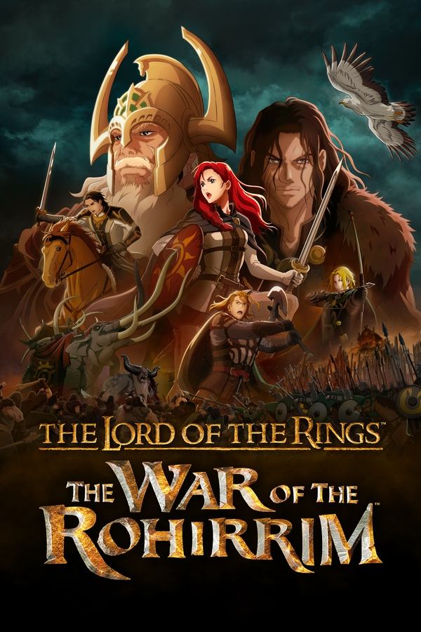 The Lord of the Rings: The War of the Rohirrim فیلم