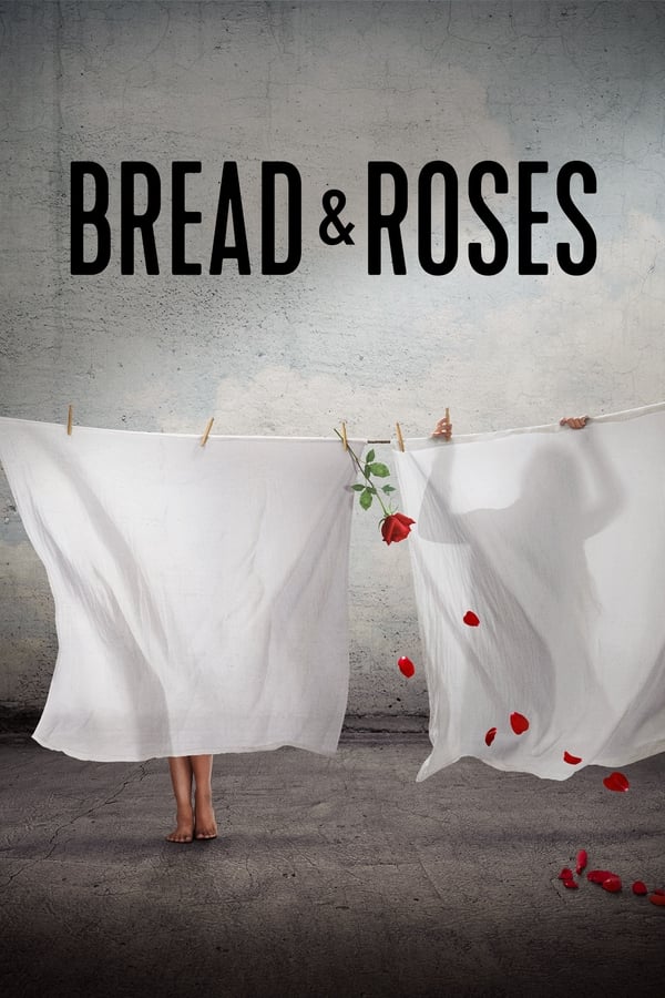 Bread & Roses فیلم