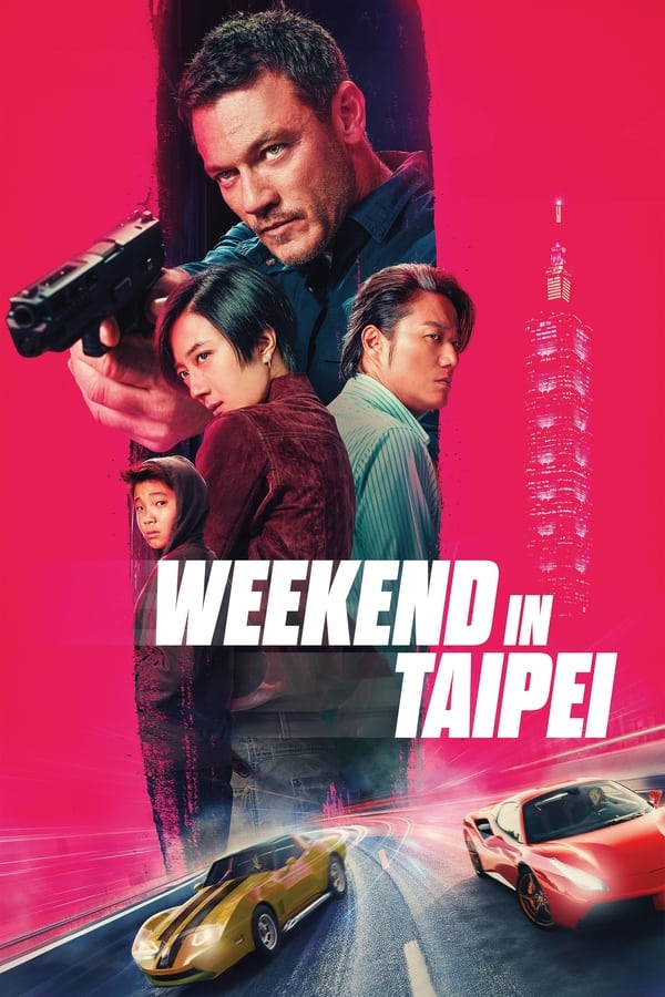 Weekend in Taipei فیلم