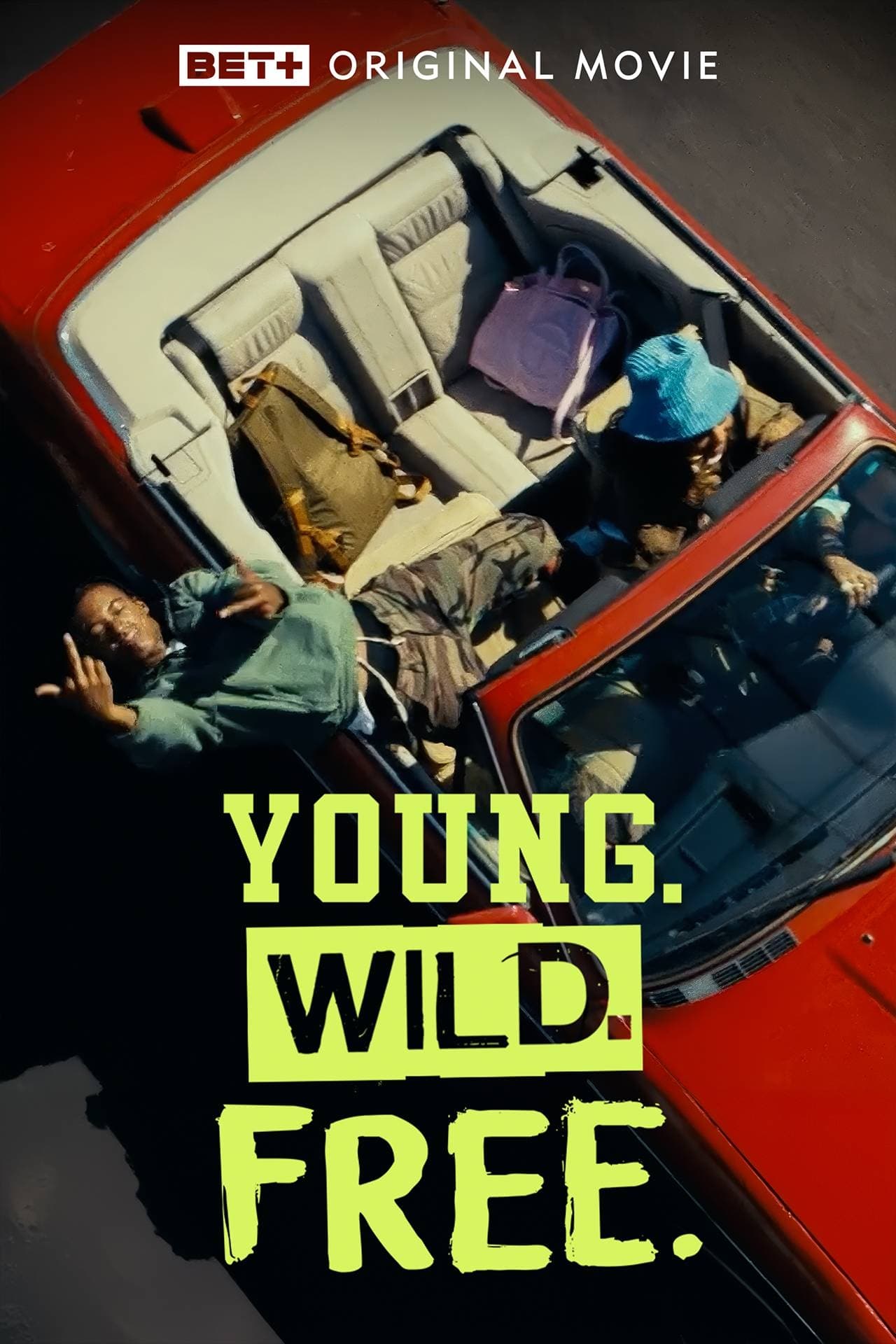 Young. Wild. Free. فیلم