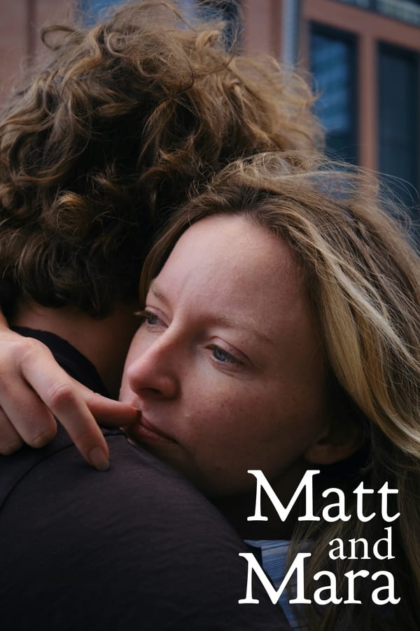 Matt and Mara فیلم