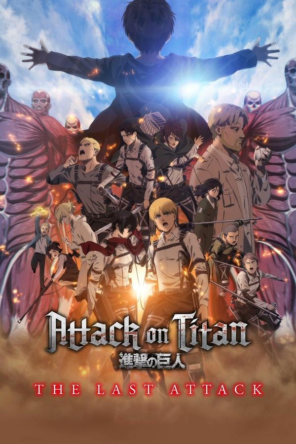 Attack on Titan the Movie: The Last Attack فیلم