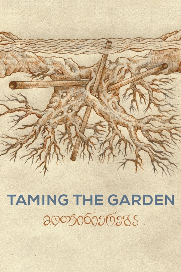 مستند Taming the Garden فیلم
