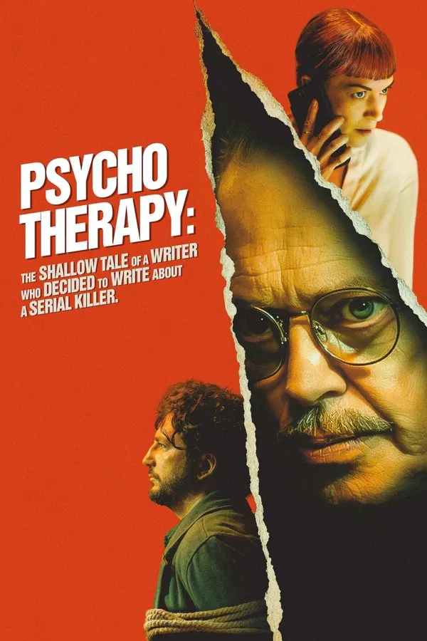 Psycho Therapy: The Shallow Tale of a Writer Who Decided to Write about a Serial Killer فیلم