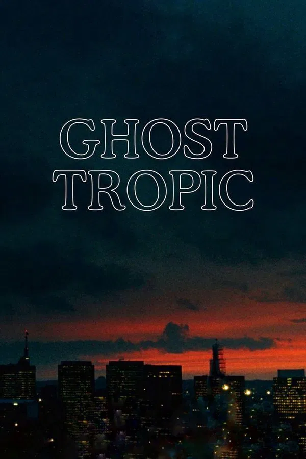 Ghost Tropic فیلم