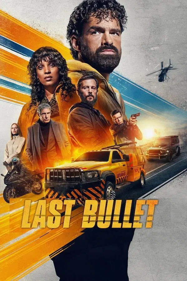 Last Bullet فیلم