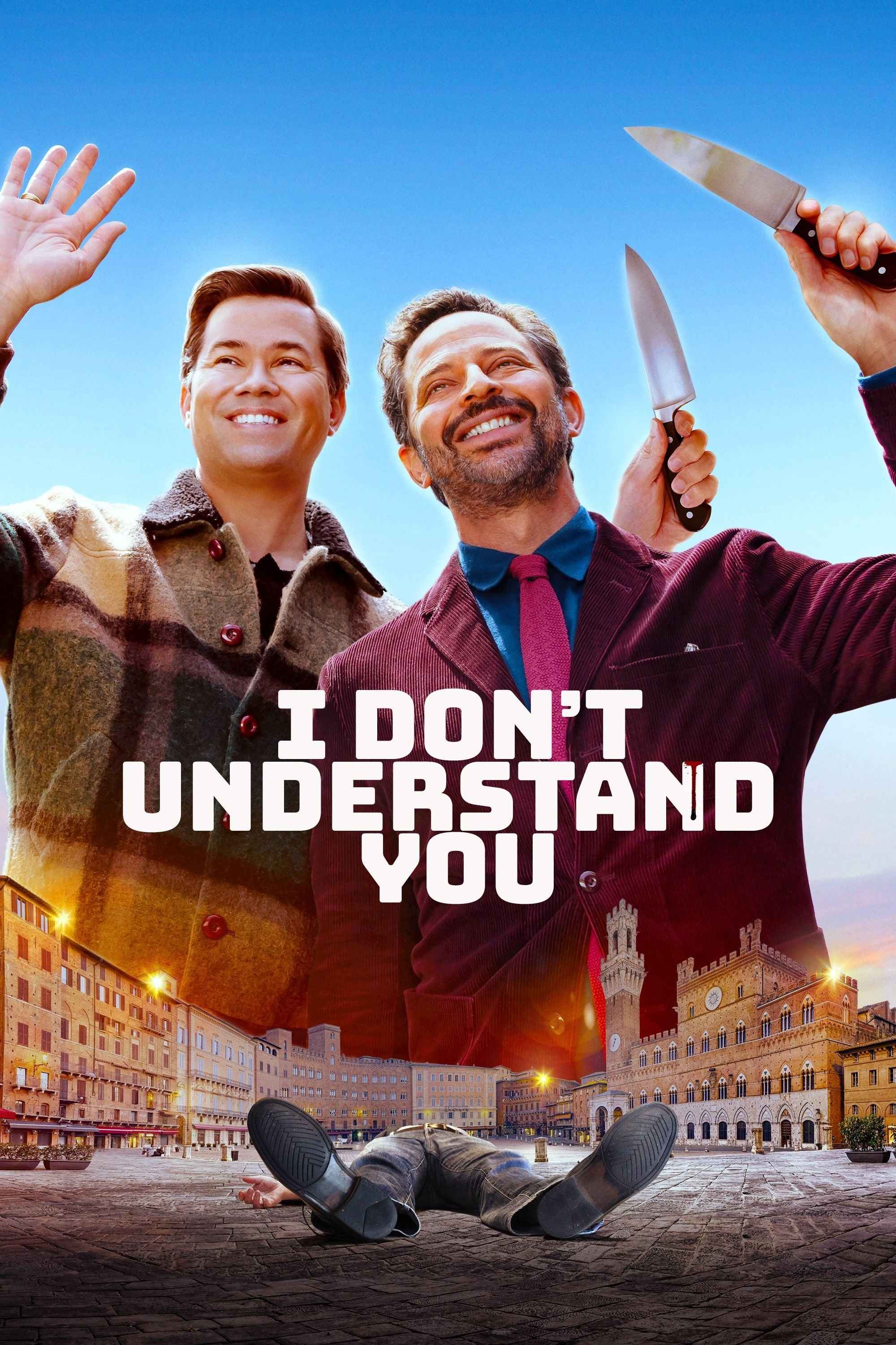 I Don’t Understand You فیلم