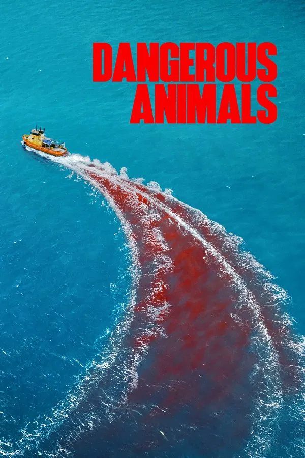 Dangerous Animals فیلم