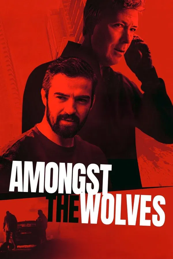 Amongst the Wolves فیلم