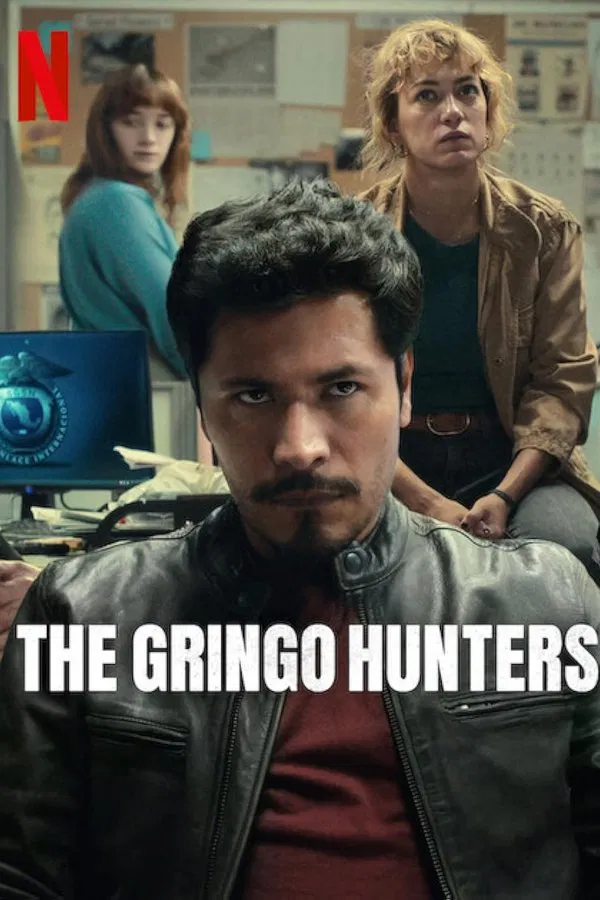 The Gringo Hunters سریال