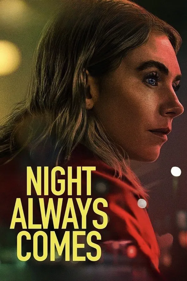 Night Always Comes فیلم