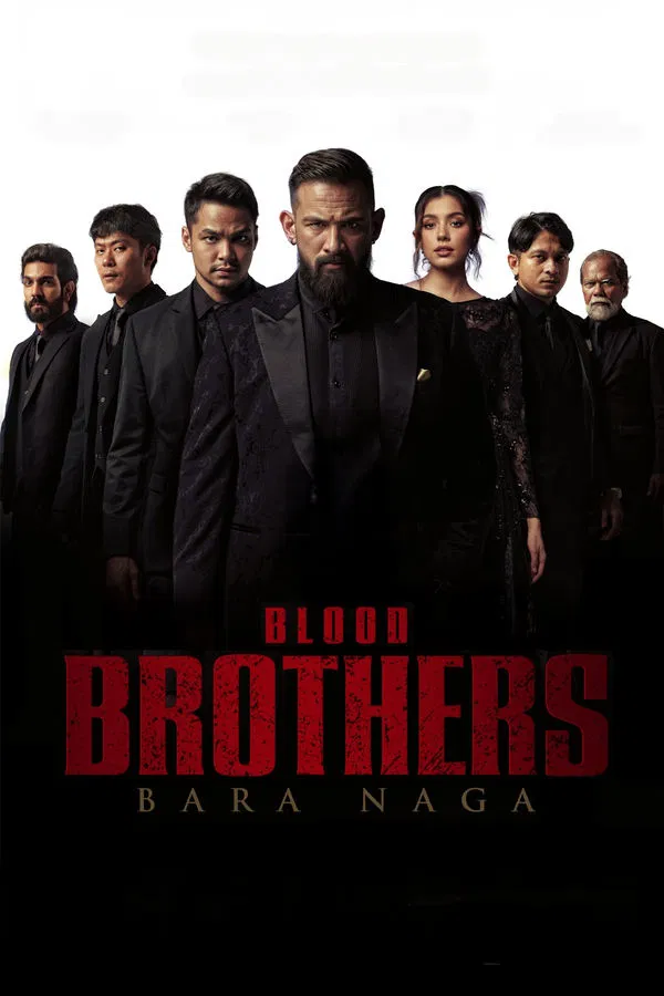 Blood Brothers: Bara Naga فیلم
