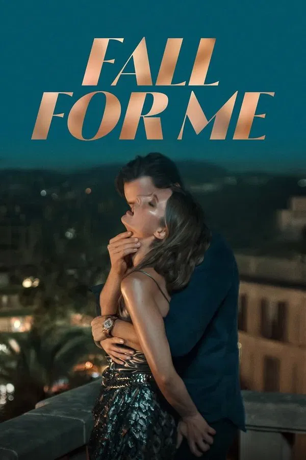 Fall for Me فیلم