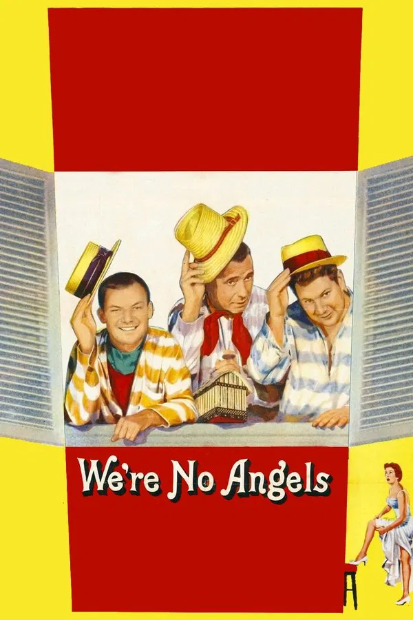 We’re No Angels فیلم