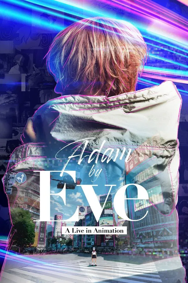Adam by Eve: A Live in Animation فیلم