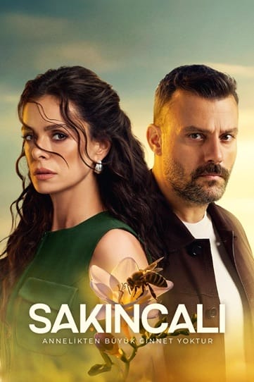 Sakincali سریال