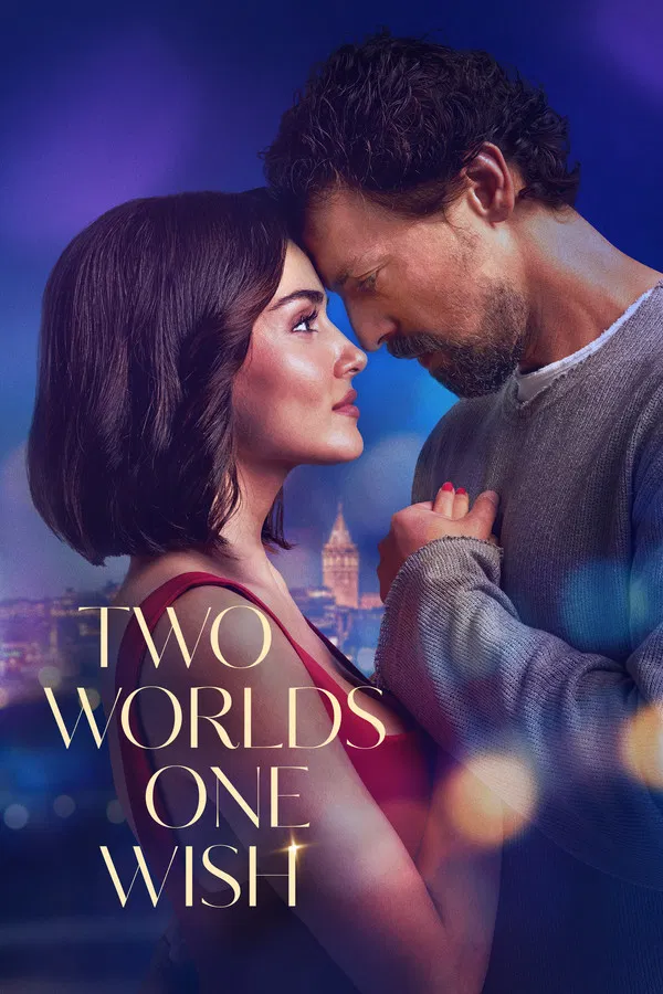 Two Worlds, One Wish فیلم