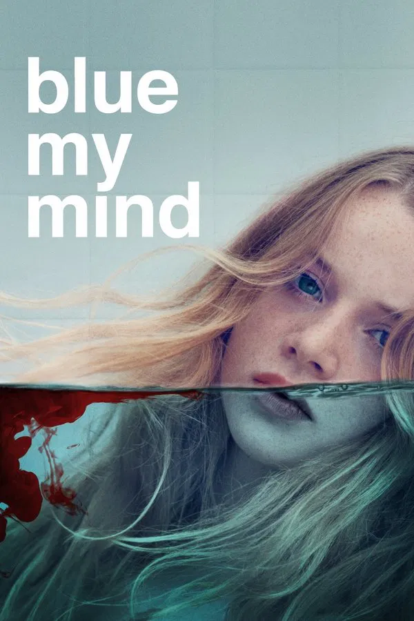Blue My Mind فیلم