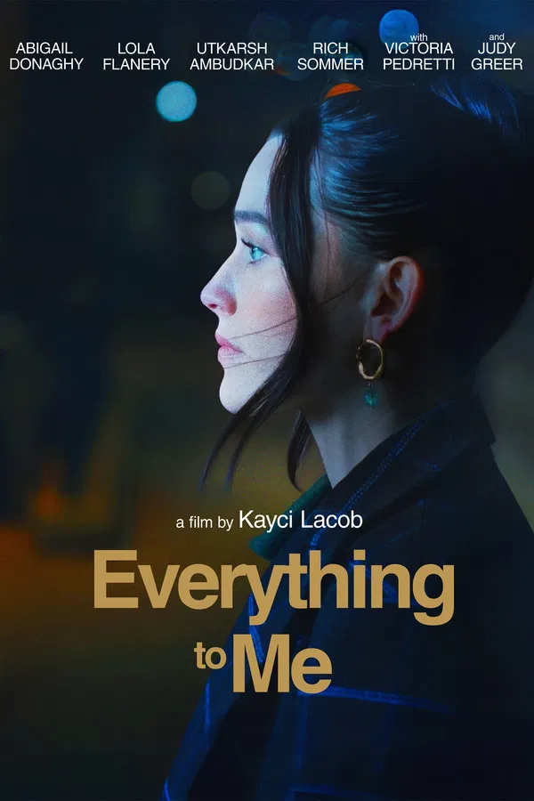 Everything to Me فیلم
