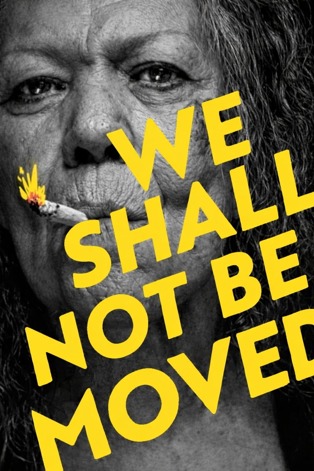 We Shall Not Be Moved فیلم