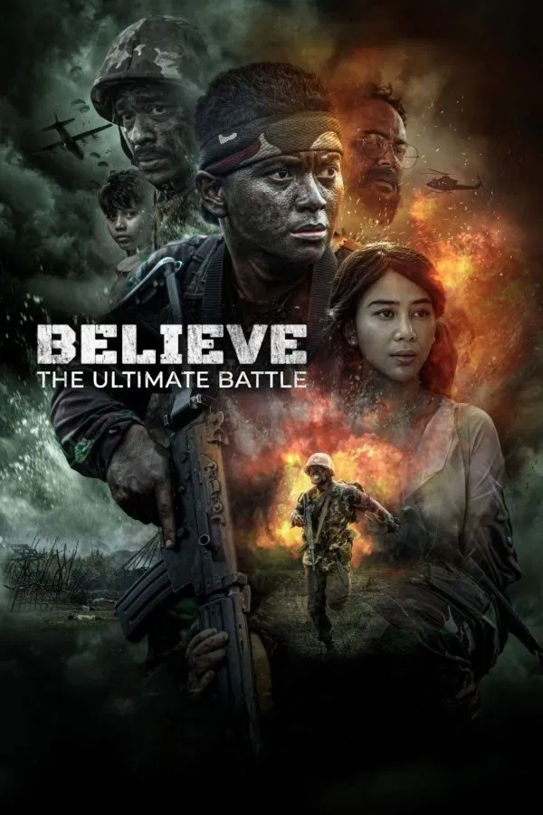 Believe: The Ultimate Battle فیلم