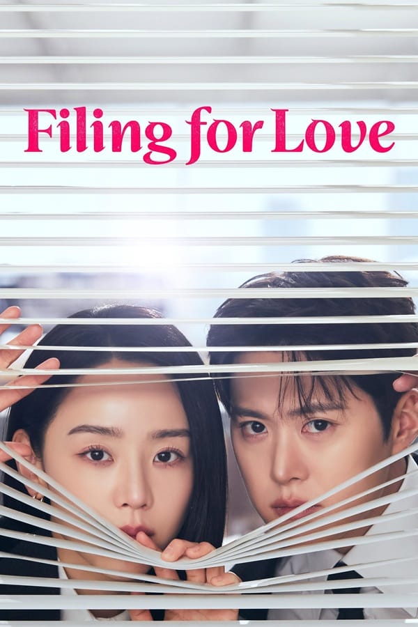 Filing for Love سریال