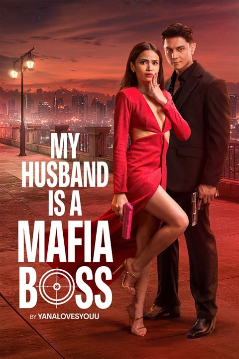 My Husband Is a Mafia Boss سریال