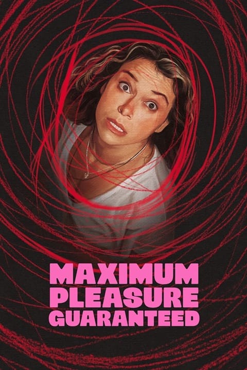 Maximum Pleasure Guaranteed سریال